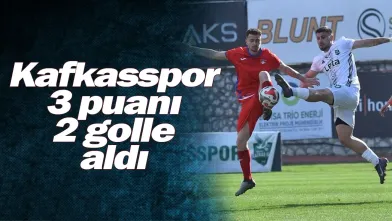 Kafkasspor, 3 puanı 2 golle aldı