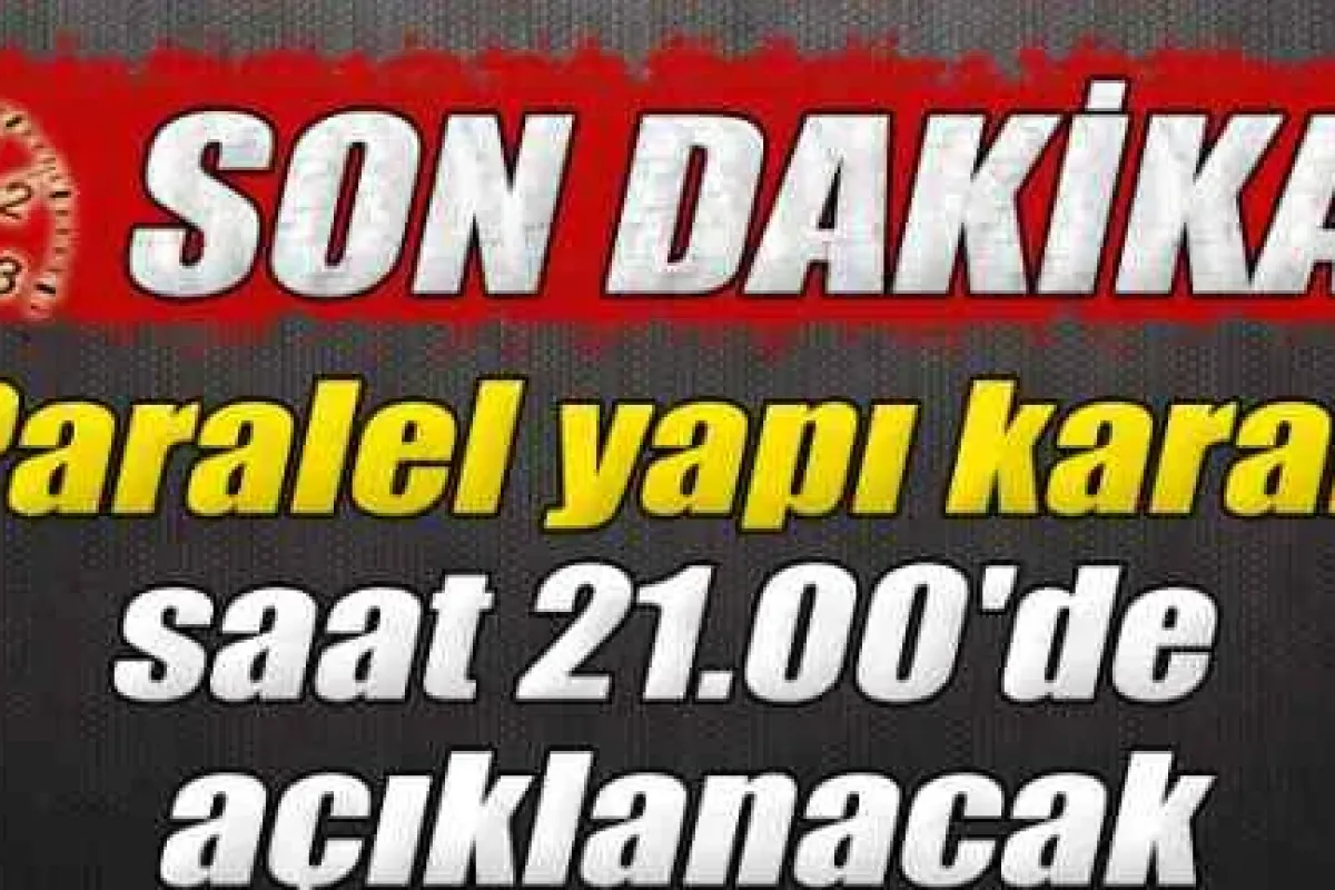 "paralel Yapı"da Flaş Gelişme