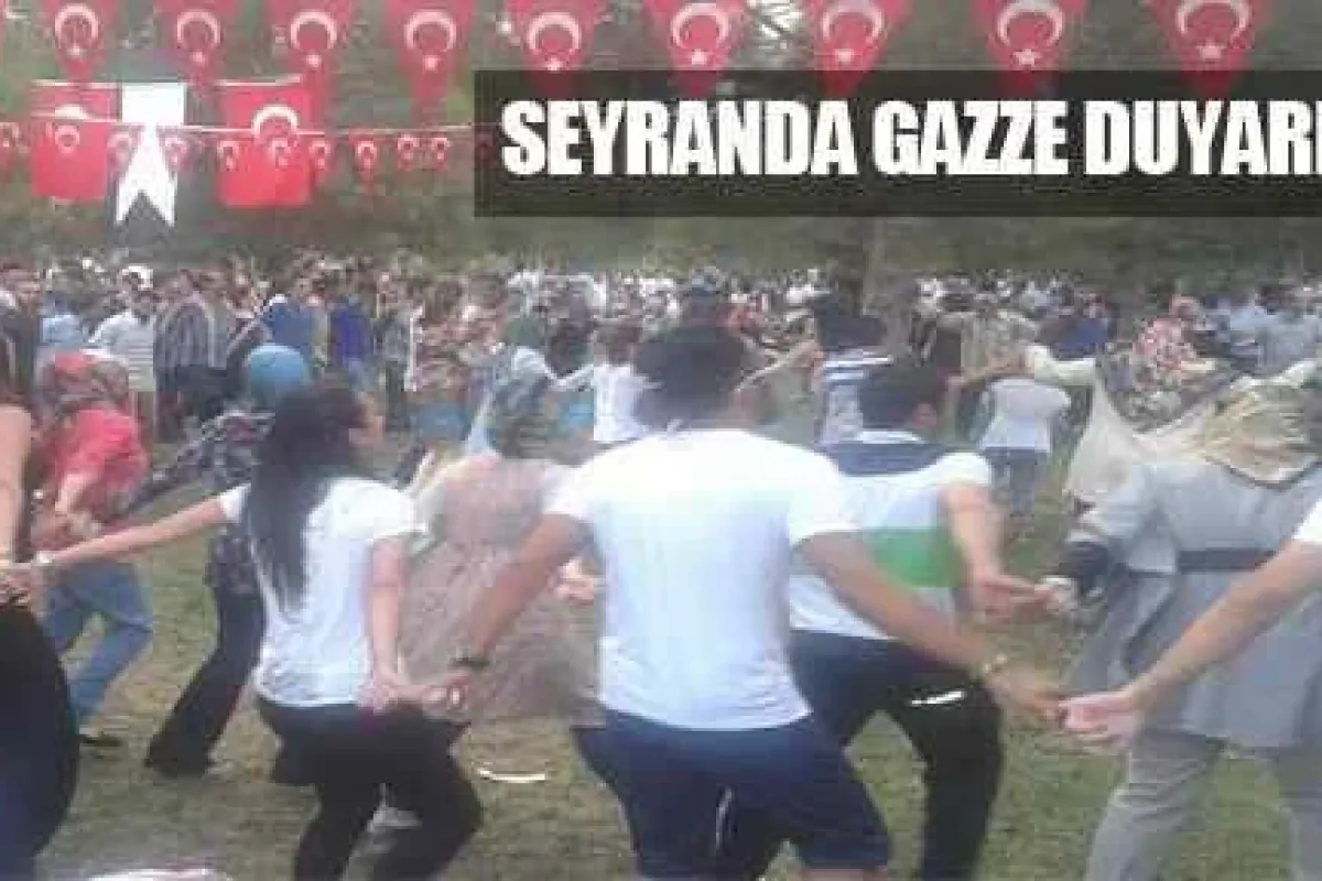 Seyranda Gazze Duyarlılığı