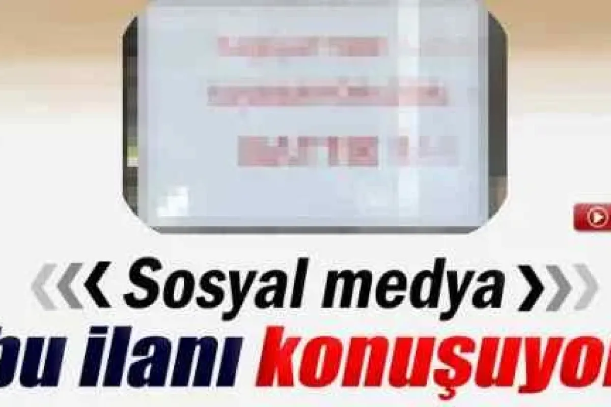 Sosyal medya bu ilanı konuşuyor