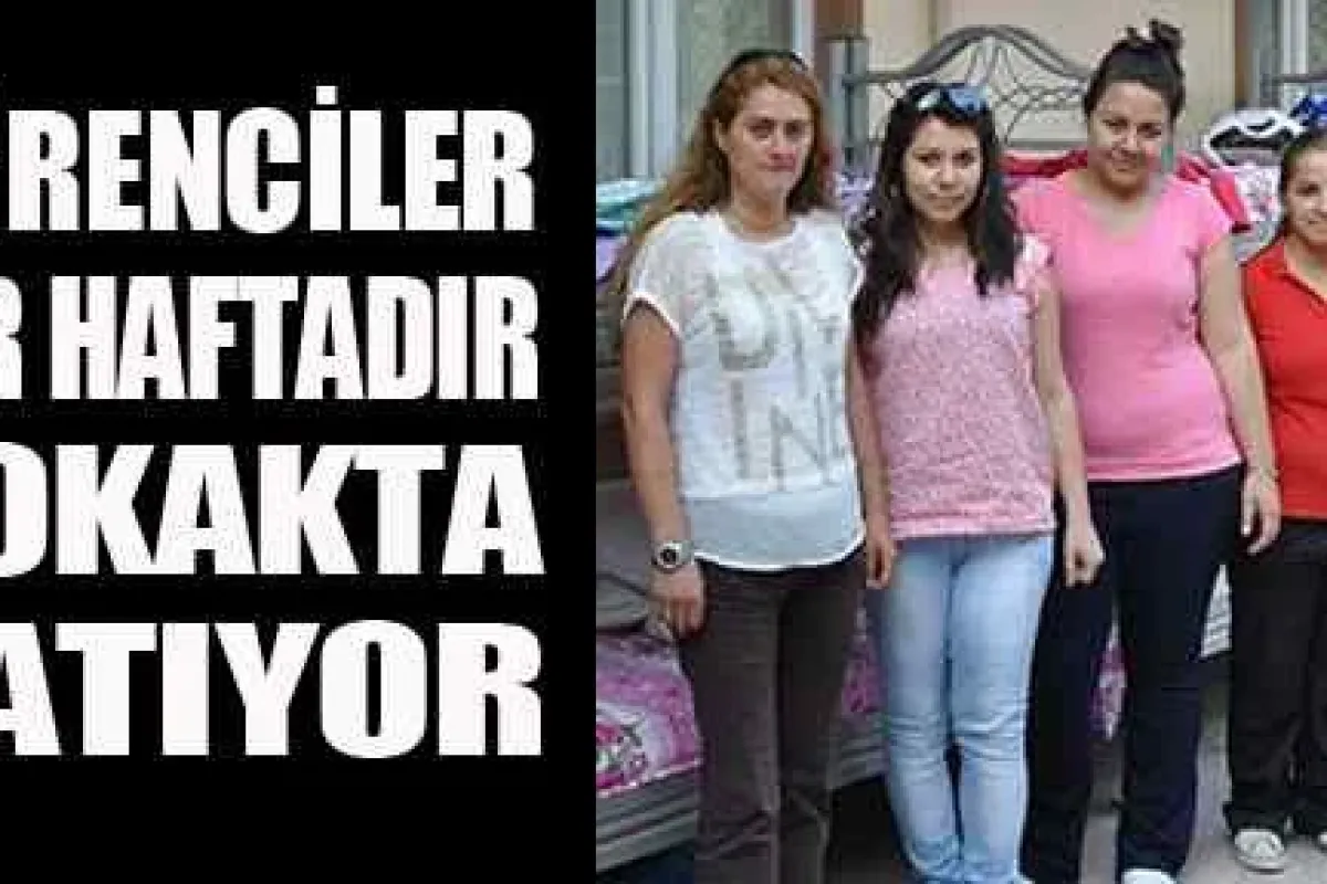Öğrenciler Bir Haftadır Sokakta Yatıyor