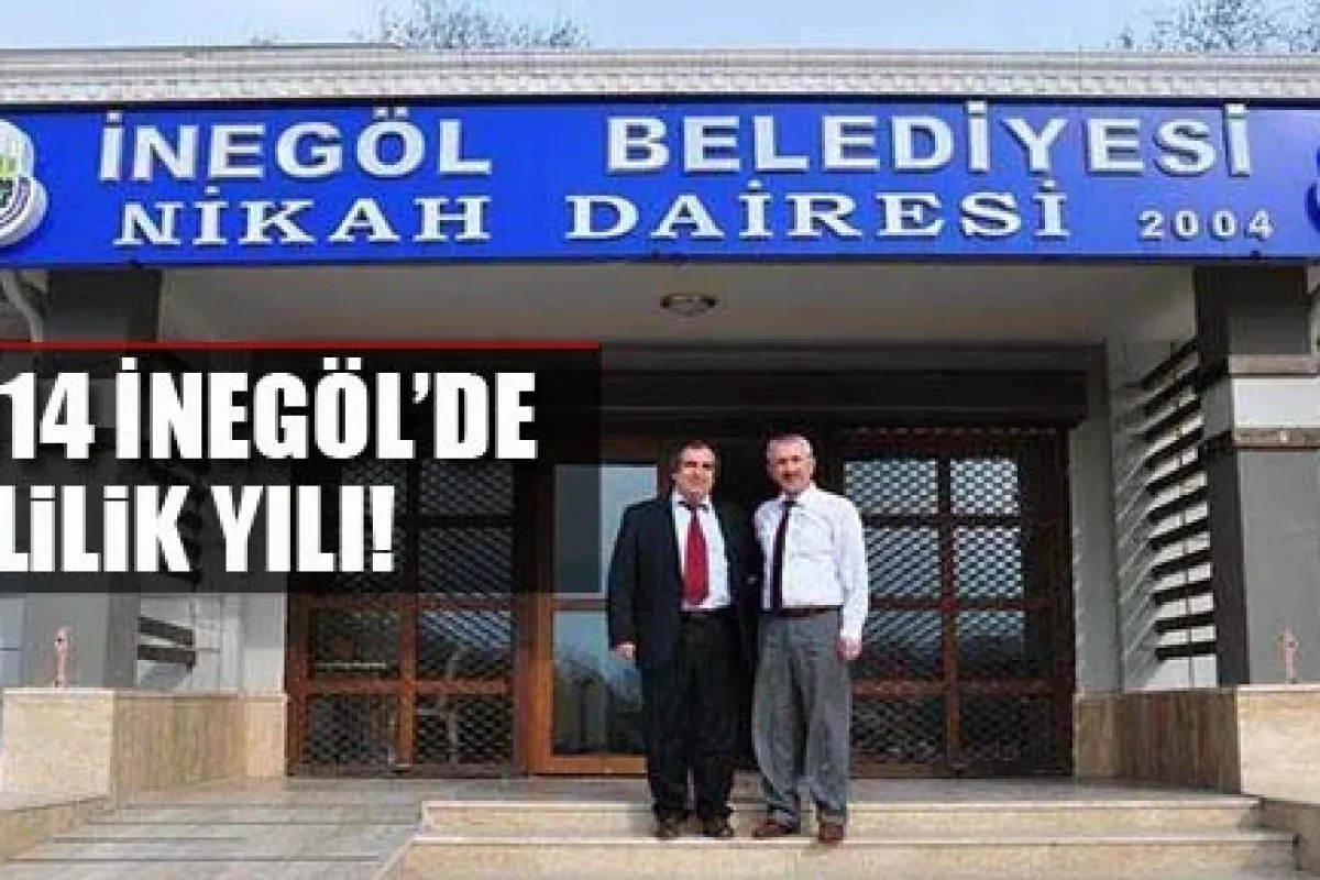 2014 İnegöl'de Evlilik Yılı!
