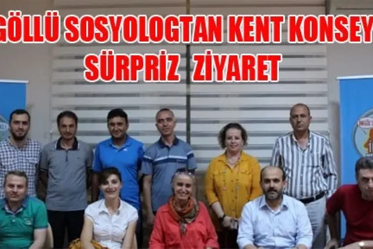 Kent Konseyine Sürpriz Ziyaret