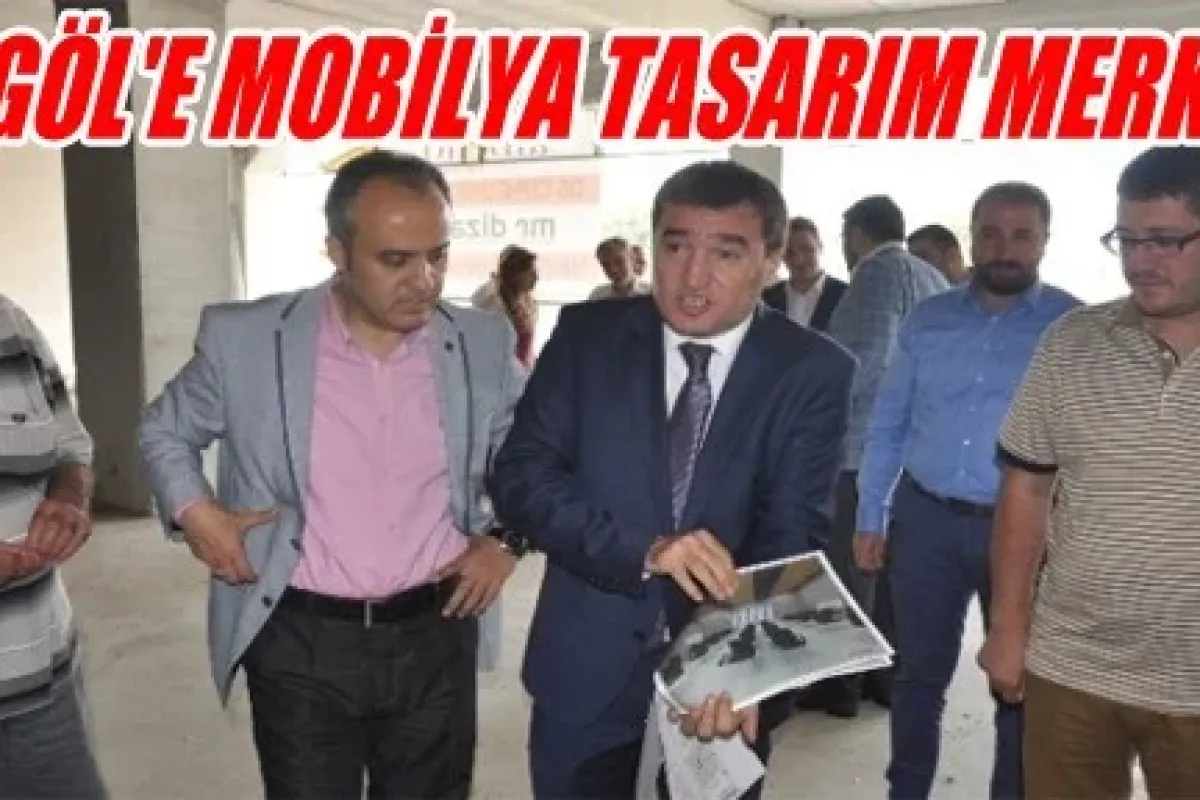 “Mobilya Tasarım Ve Rekabetçilik Merkezi”
