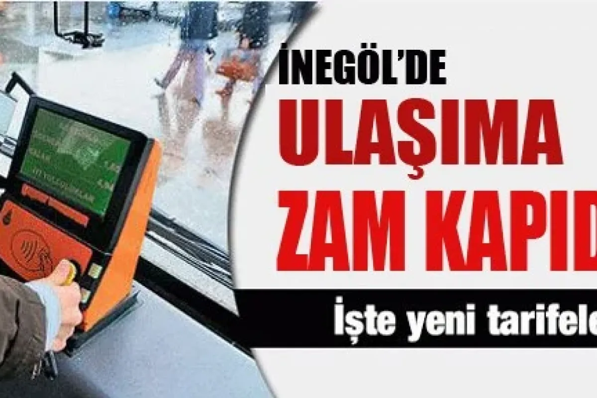 İnegöl'de ulaşım zammı kapıda