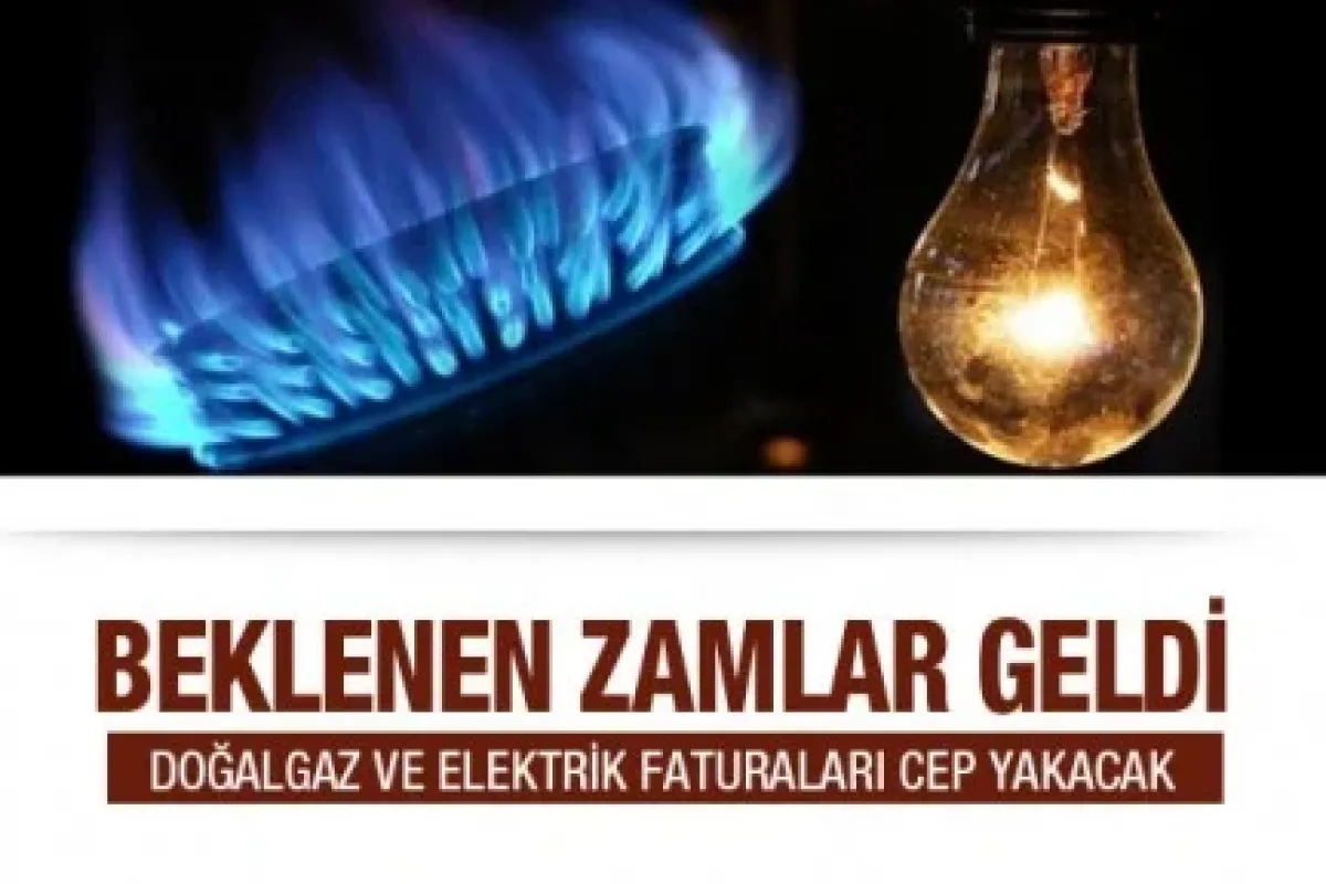 Doğal Gaz Ve Elektriğe Zam