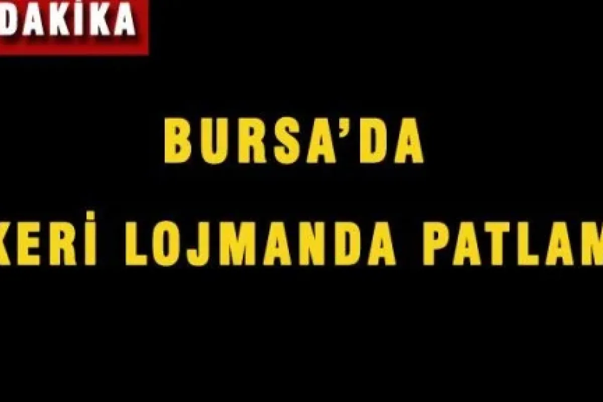 Bursa'da Askeri lojmanda patlama!