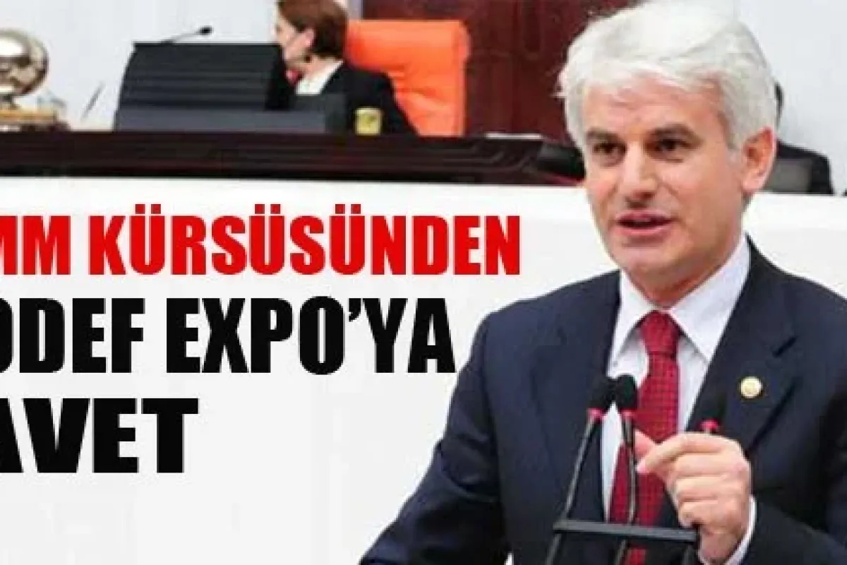 Meclis Kürsüsünden Modef Expo'ya Davet