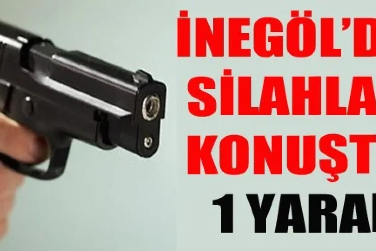 İnegöl'de silahlı kavga: 1 yaralı