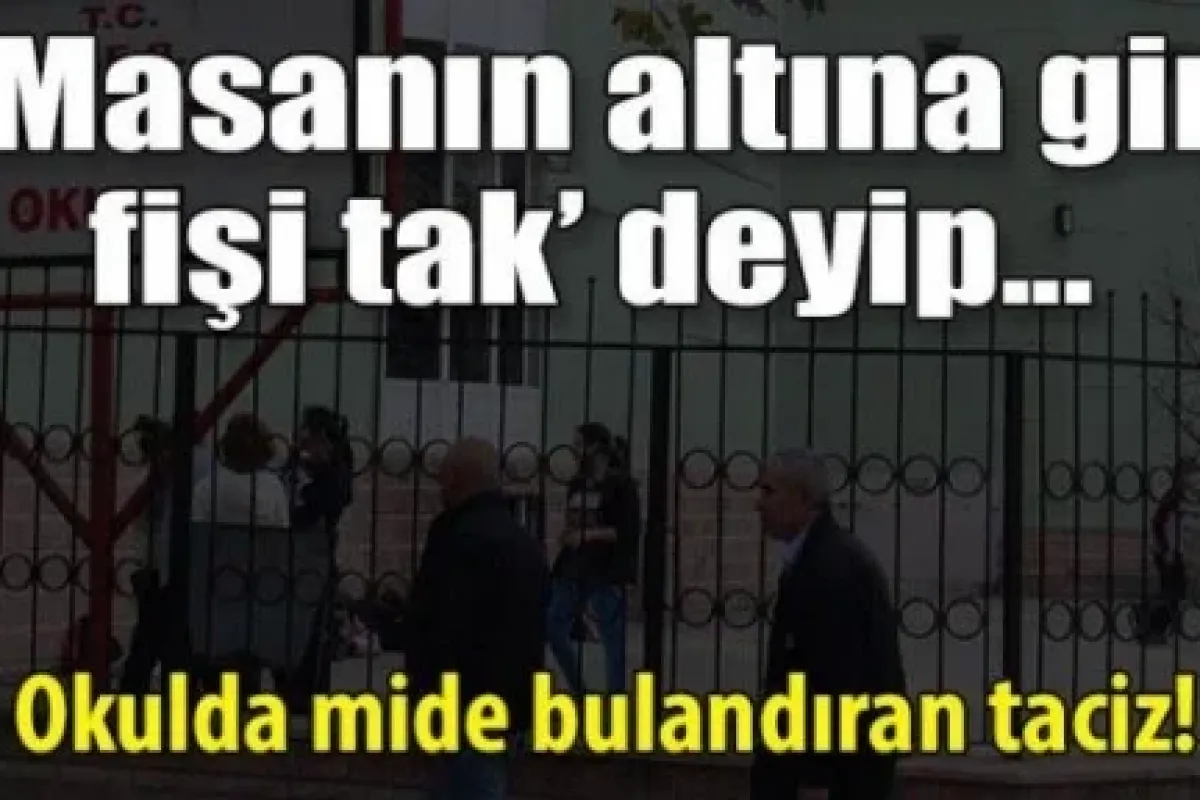 Okulda kız öğrenciyi odaya sokup...