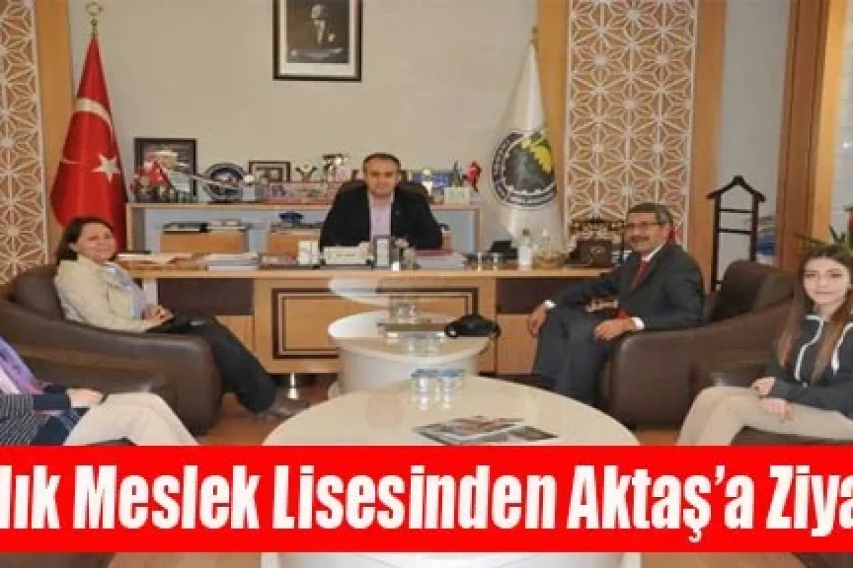 Sağlık Meslek'ten Aktaş’a ziyaret