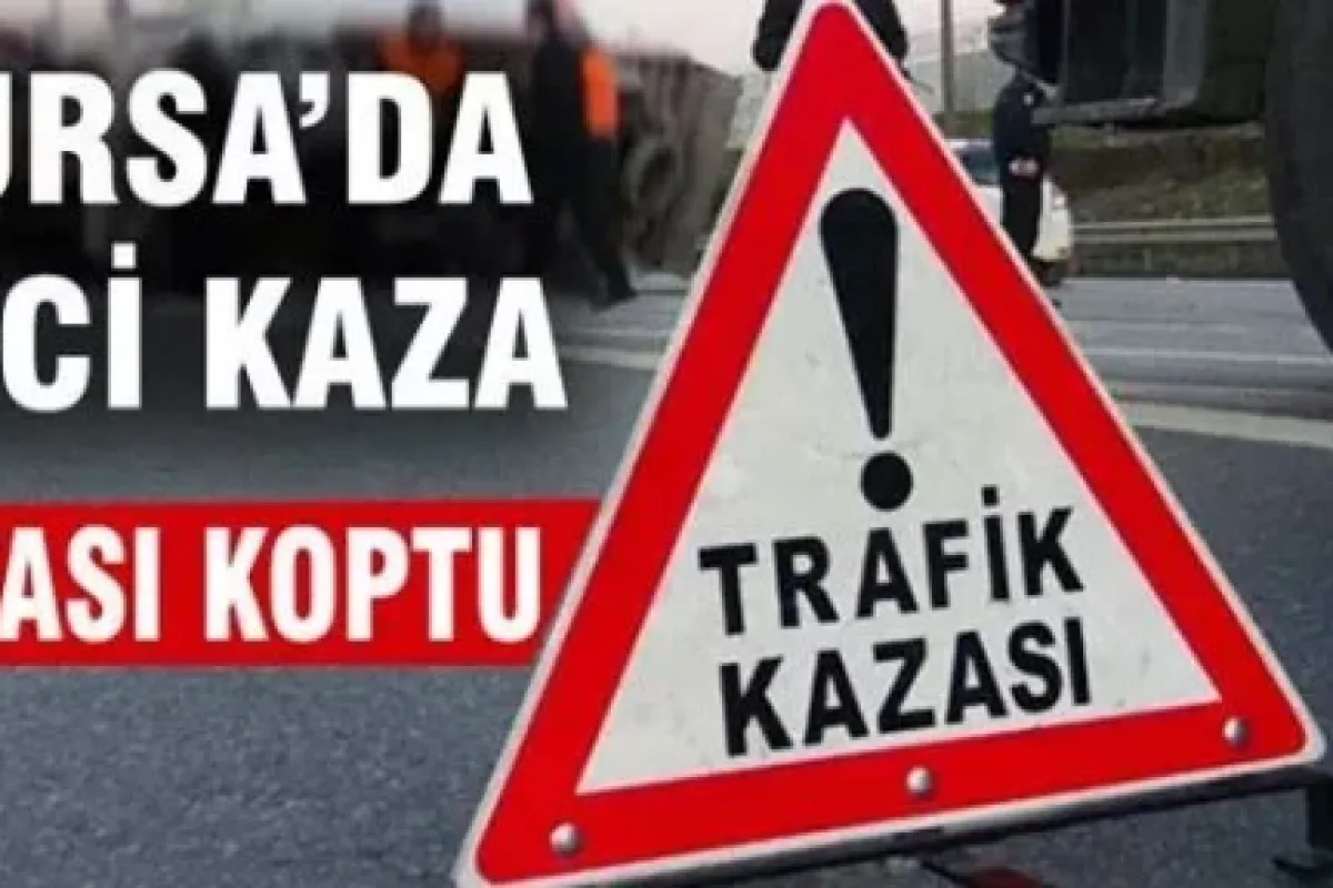 Bursa'da feci kaza! Kafası koptu!