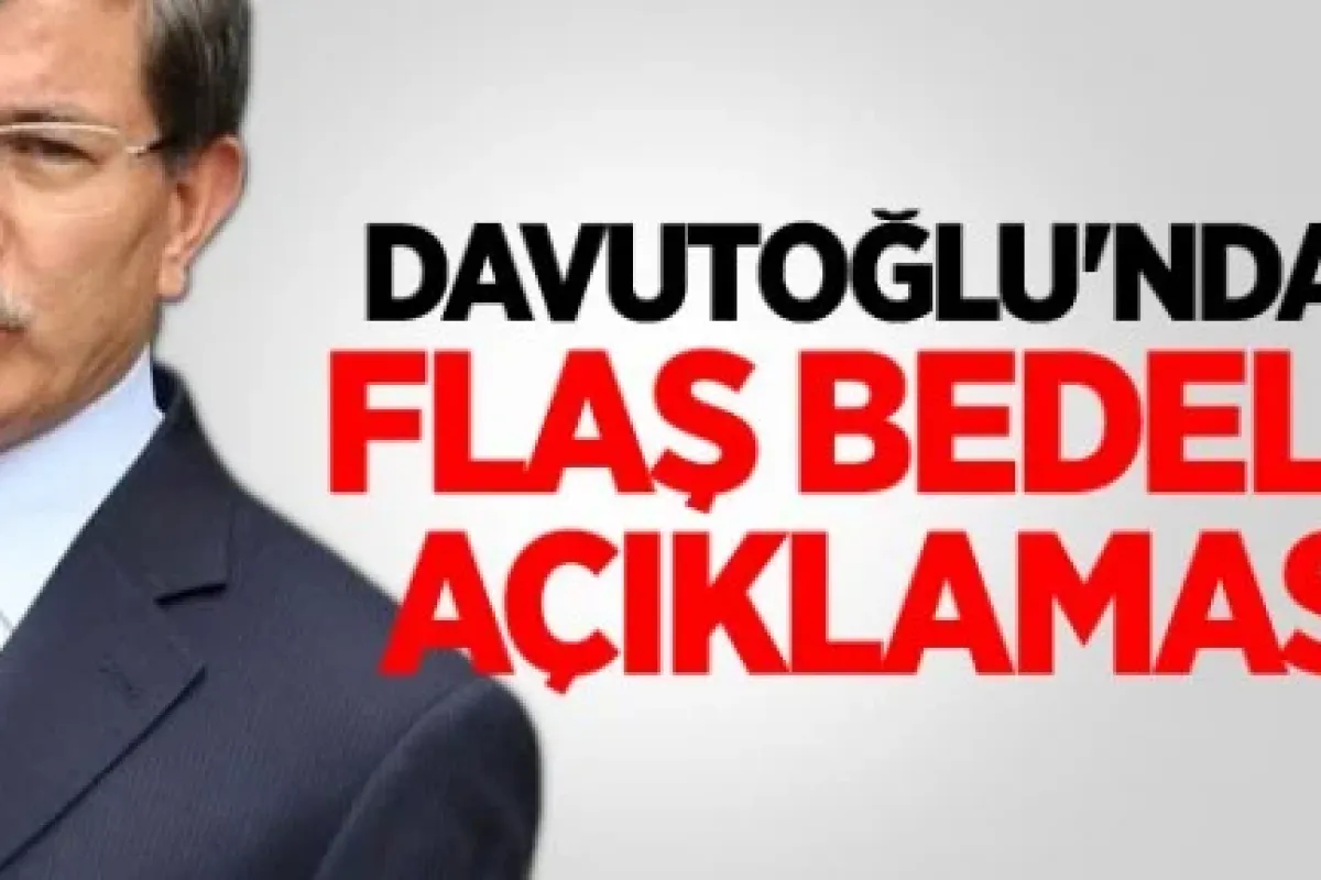 Davutoğlu bedelli askerlik ücretini açıkladı