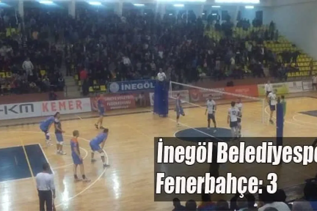 İnegöl Belediyespor:0 - Fenerbahçe : 3