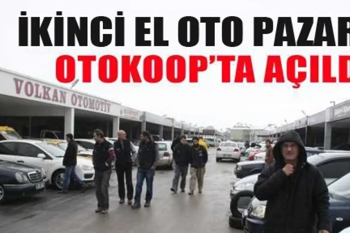 İkinci El Oto Pazarı Otokoop'ta