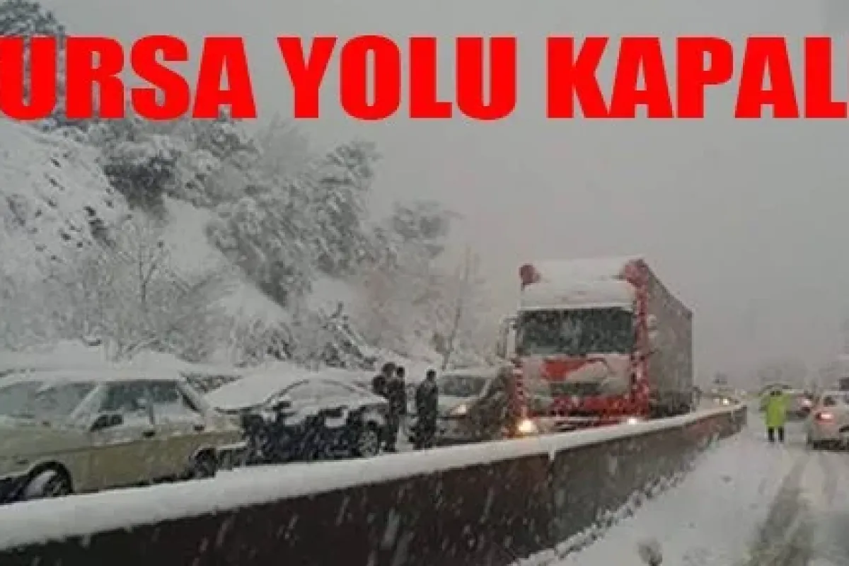 Bursa-Ankara yolu kapandı!