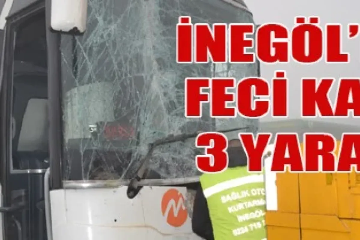 İnegöl'de Feci Kaza 3 Yaralı
