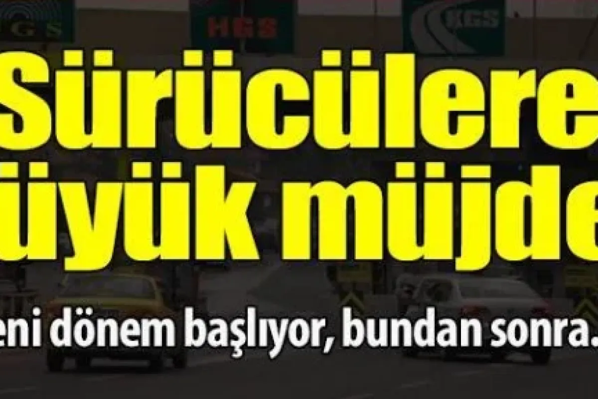 Araç sahiplerine müjde!