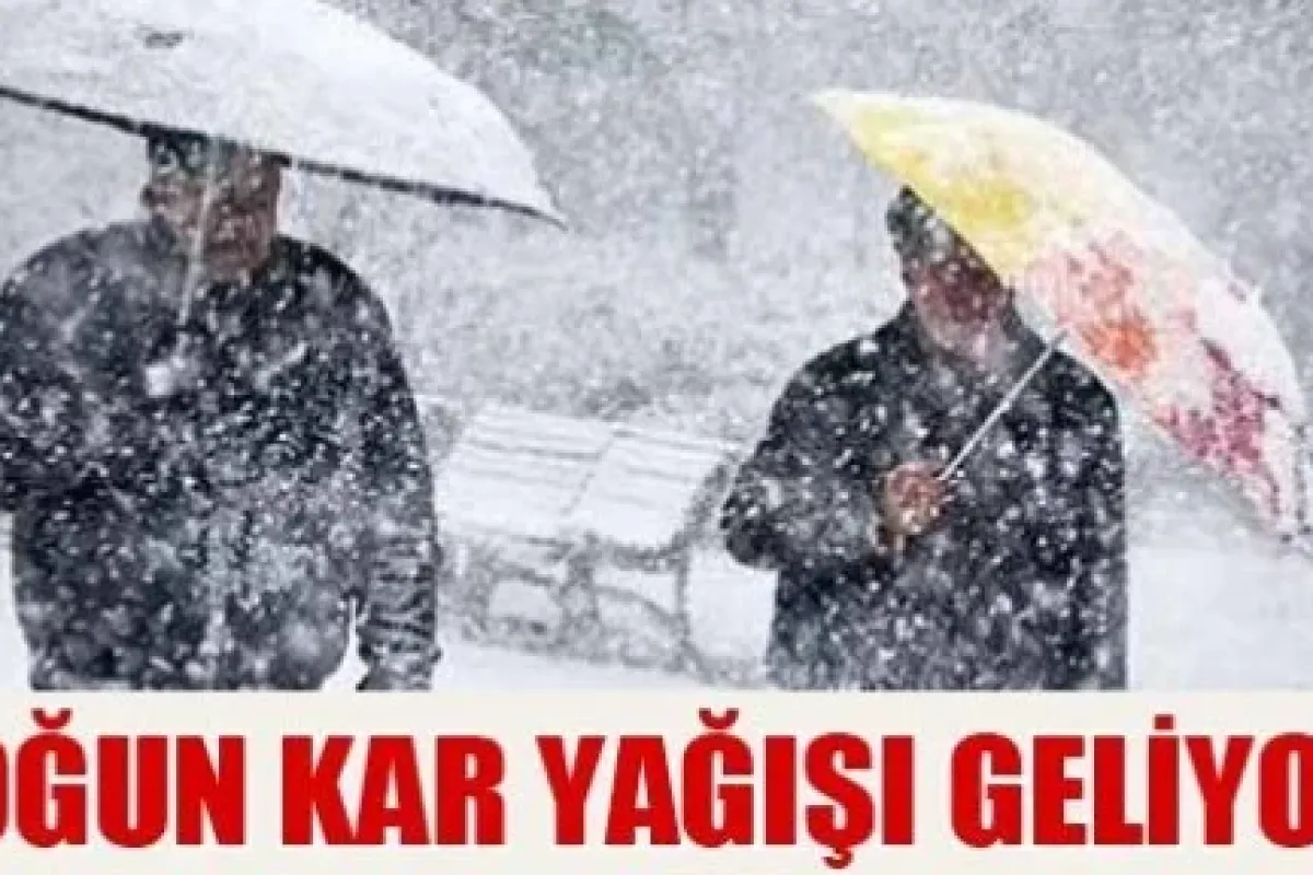 Dikkat ! Yoğun kar yağışı geliyor