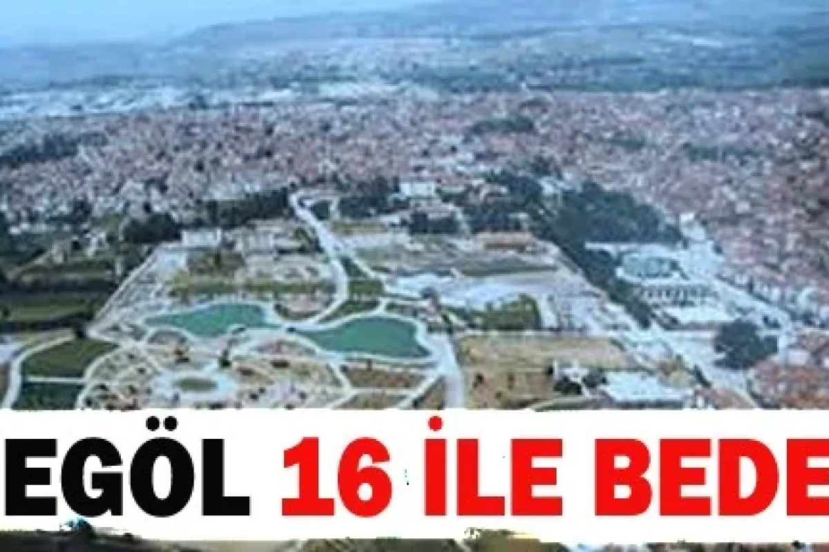 İnegöl 16 İle Bedel!
