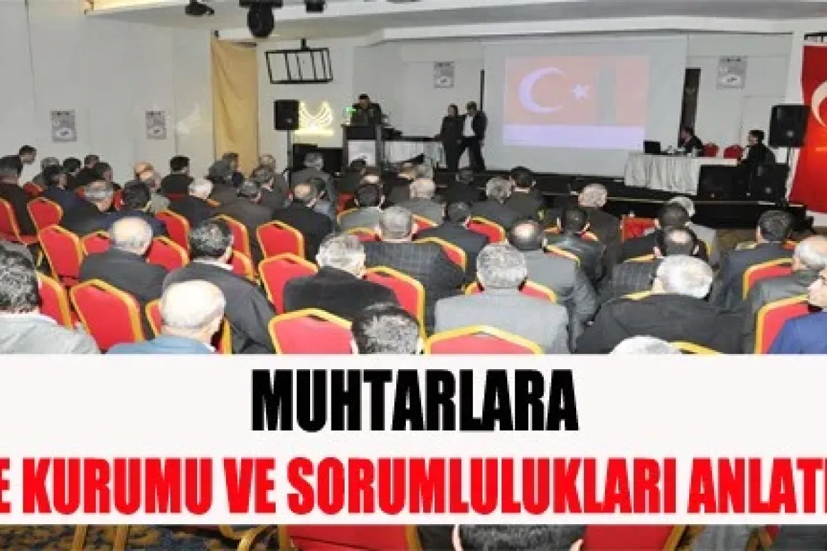 Muhtarlara Aile Kurumu Ve Sorumlulukları Anlatıldı