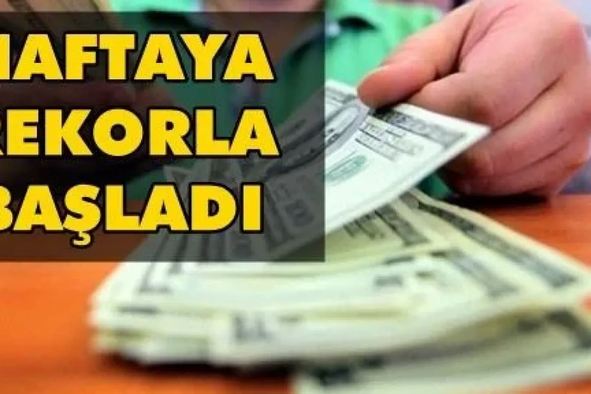 Yeni haftaya yeni rekorla başladı