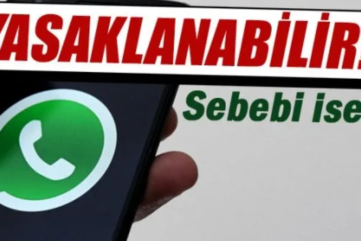 WhatsApp o ülkede yasaklanabilir