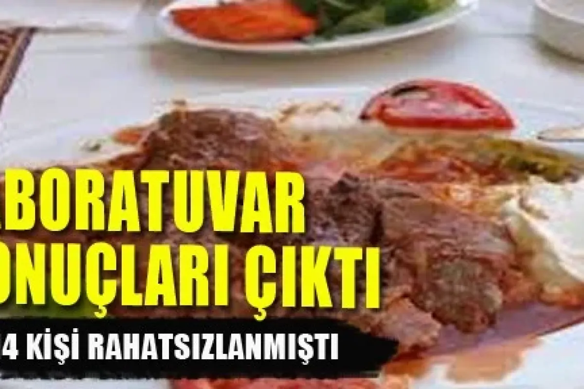 Laboratuar sonuçları çıktı
