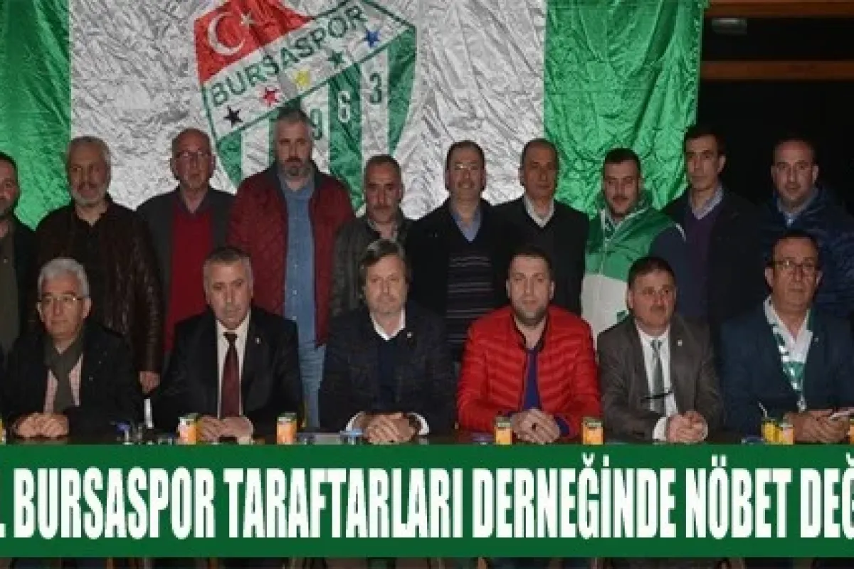 İnegöl Bursaspor Taraftarlar Derneği'nde Nöbet Değişimi