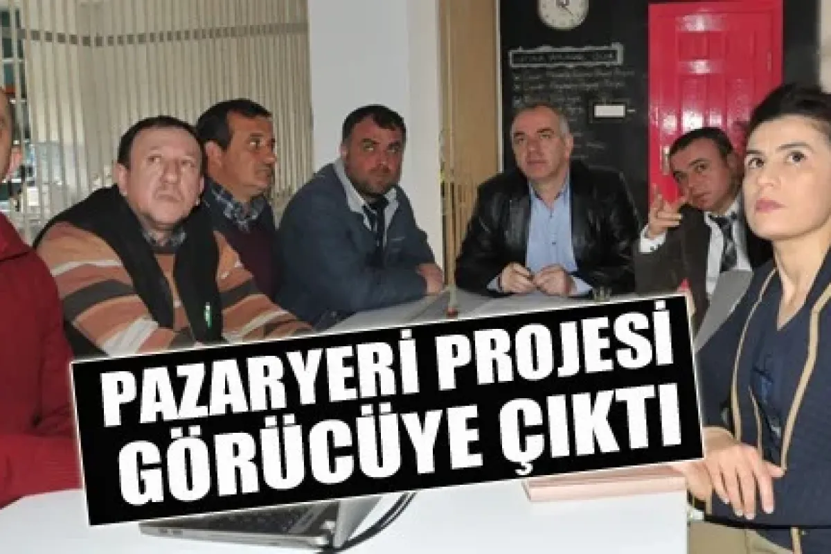 Pazaryeri projesi görücüye çıktı