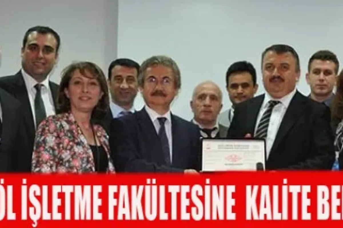 İşletme Fakültesine TSE Kalite Belgesi