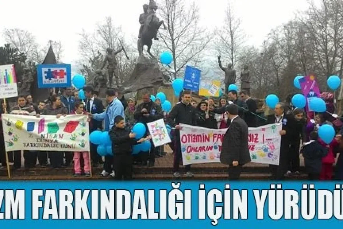 Otizme Dikkat Çekmek İçin Yürüdüler