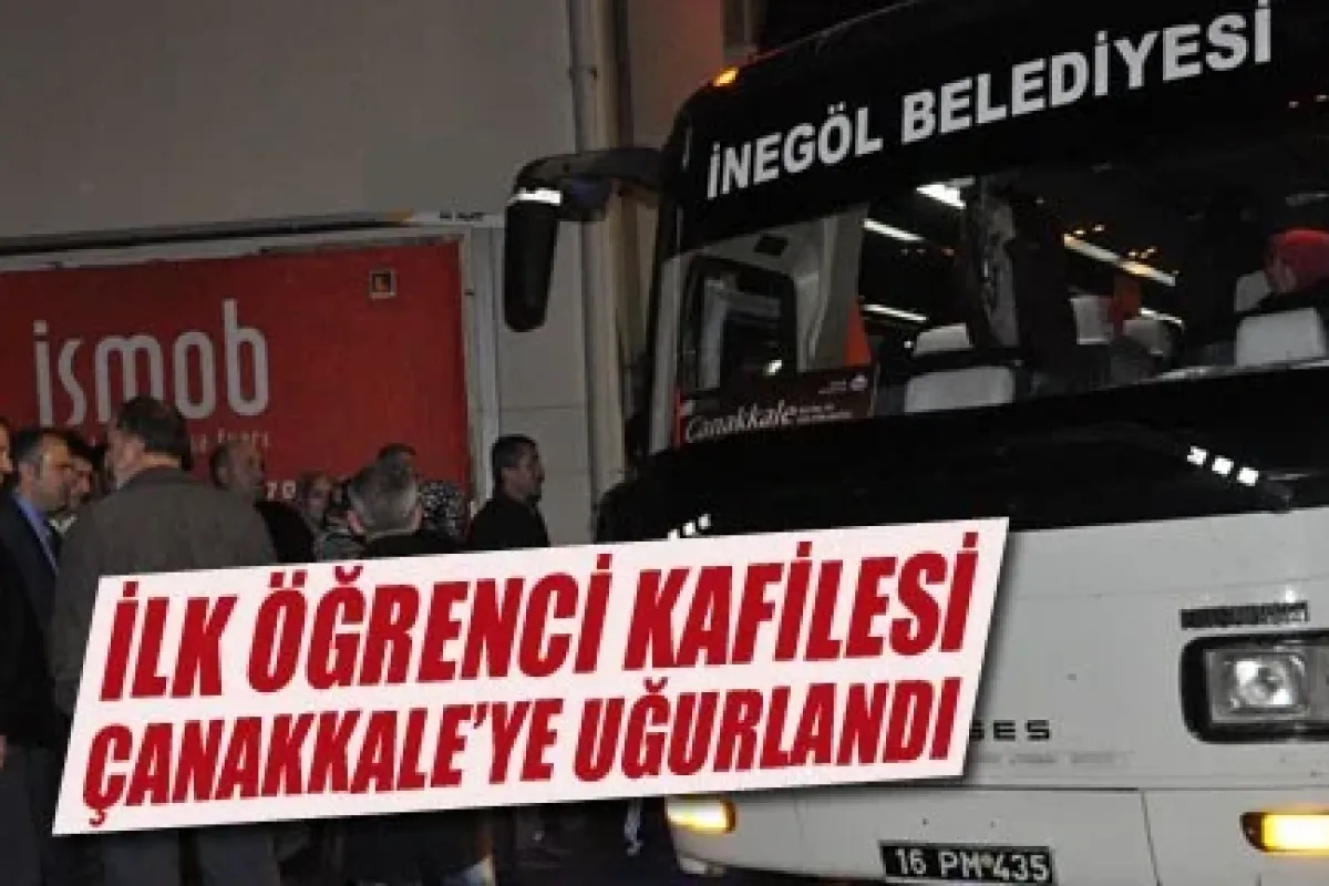 İlk Öğrenci Kafilesi Çanakkale'ye Uğurlandı