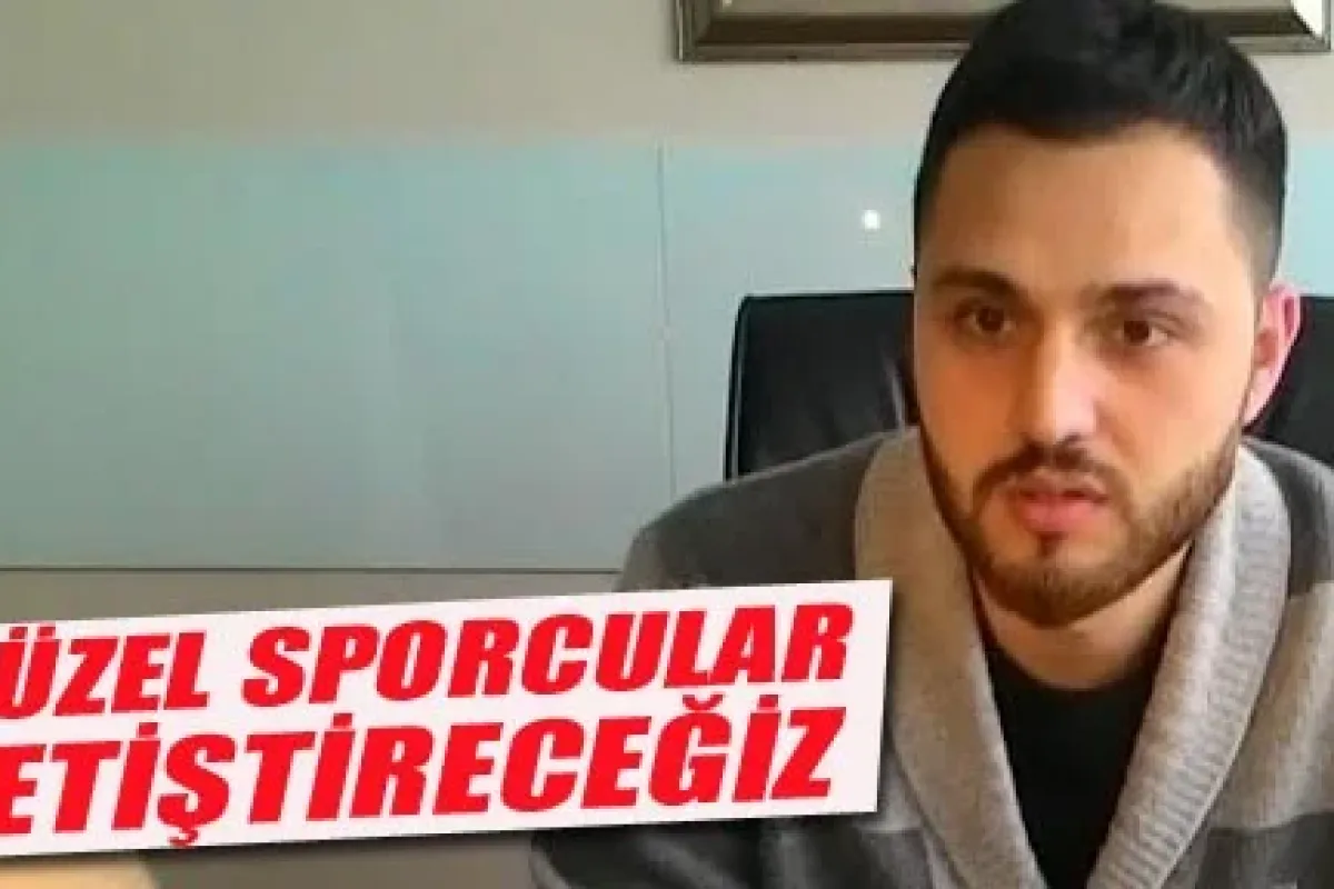 Güzel sporcular yetiştireceğiz