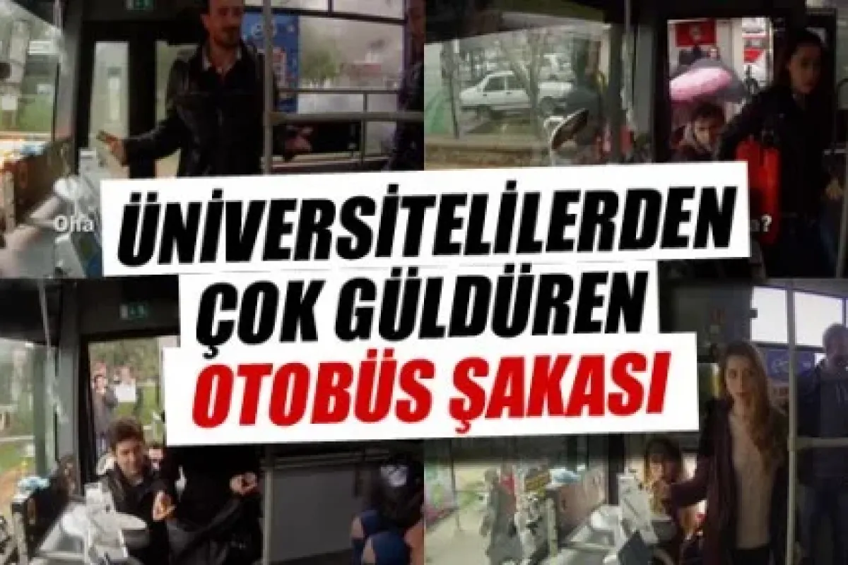 Üniversite öğrencilerinden komik otobüs şakası