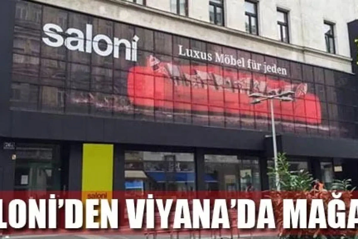 Saloni'den Viyana'da Mağaza