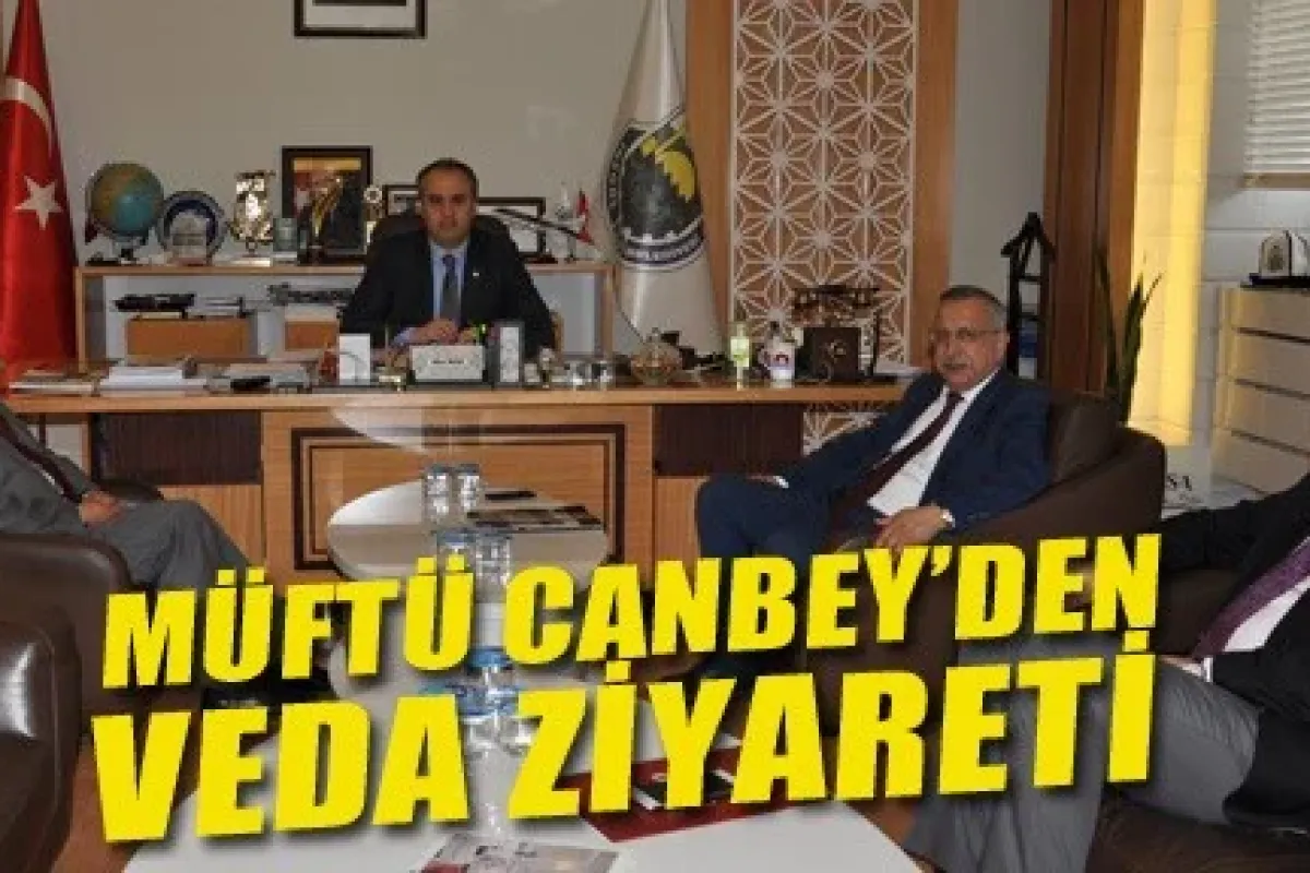 Müftü Canbey'den Başkan Aktaş'a Veda Ziyareti