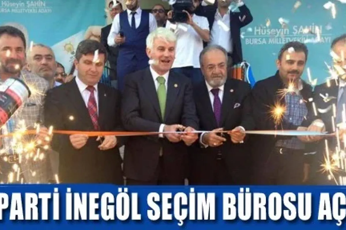 Ak Parti İnegöl Seçim Bürosu Açıldı