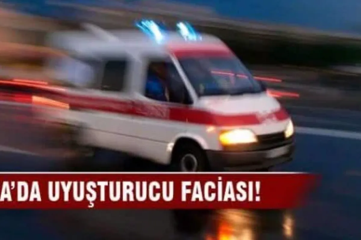 Bursa'da uyuşturucu faciası