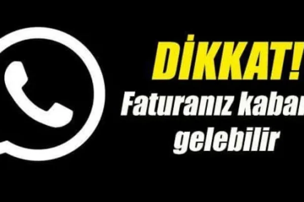 WhatsApp'ın uygulaması cebinizi yakabilir!