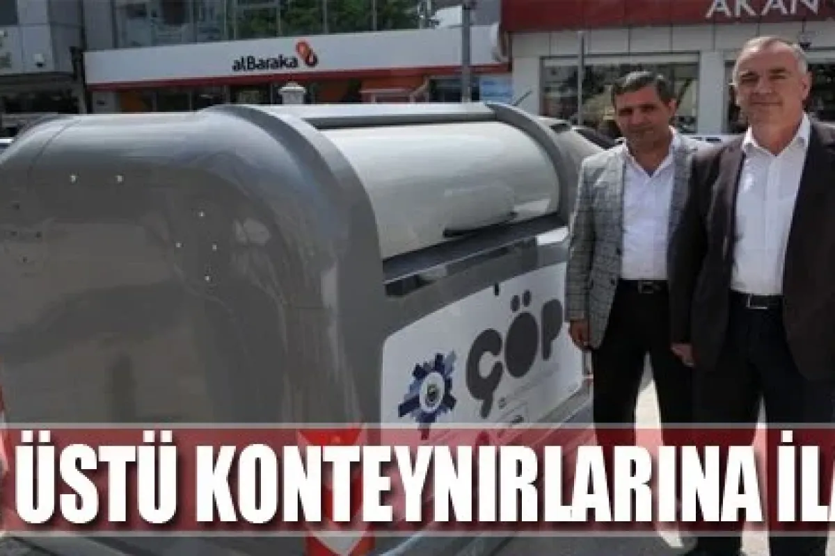 Yer üstü konteynırlarına ilave