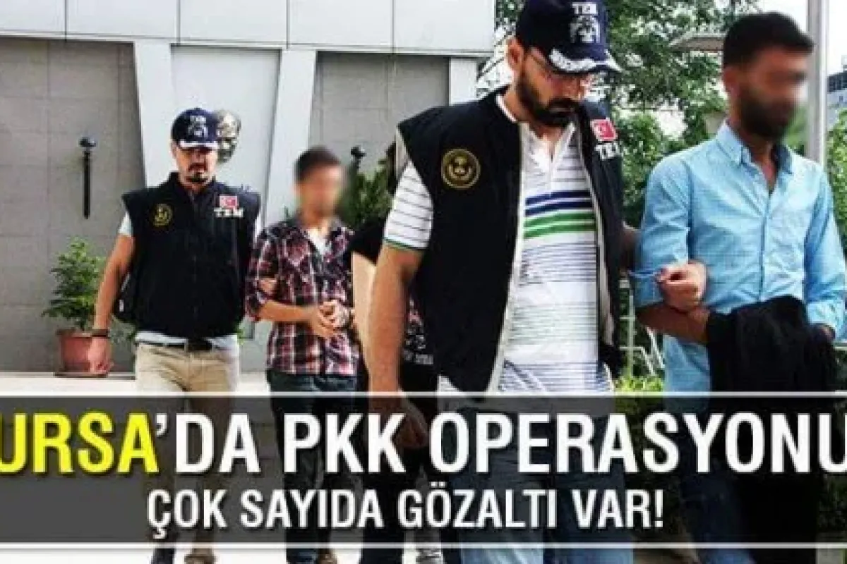 Bursa'da Pkk ya büyük darbe!