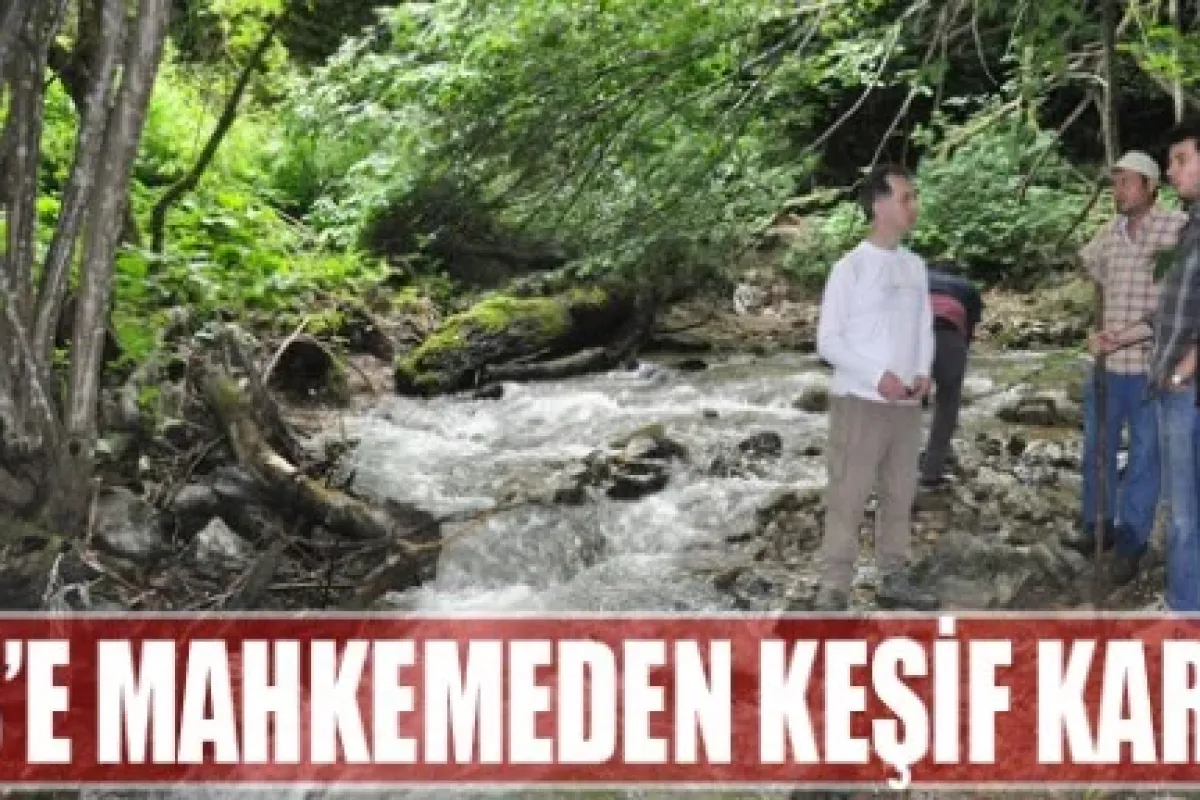 Hes'e Mahkemeden Keşif Kararı