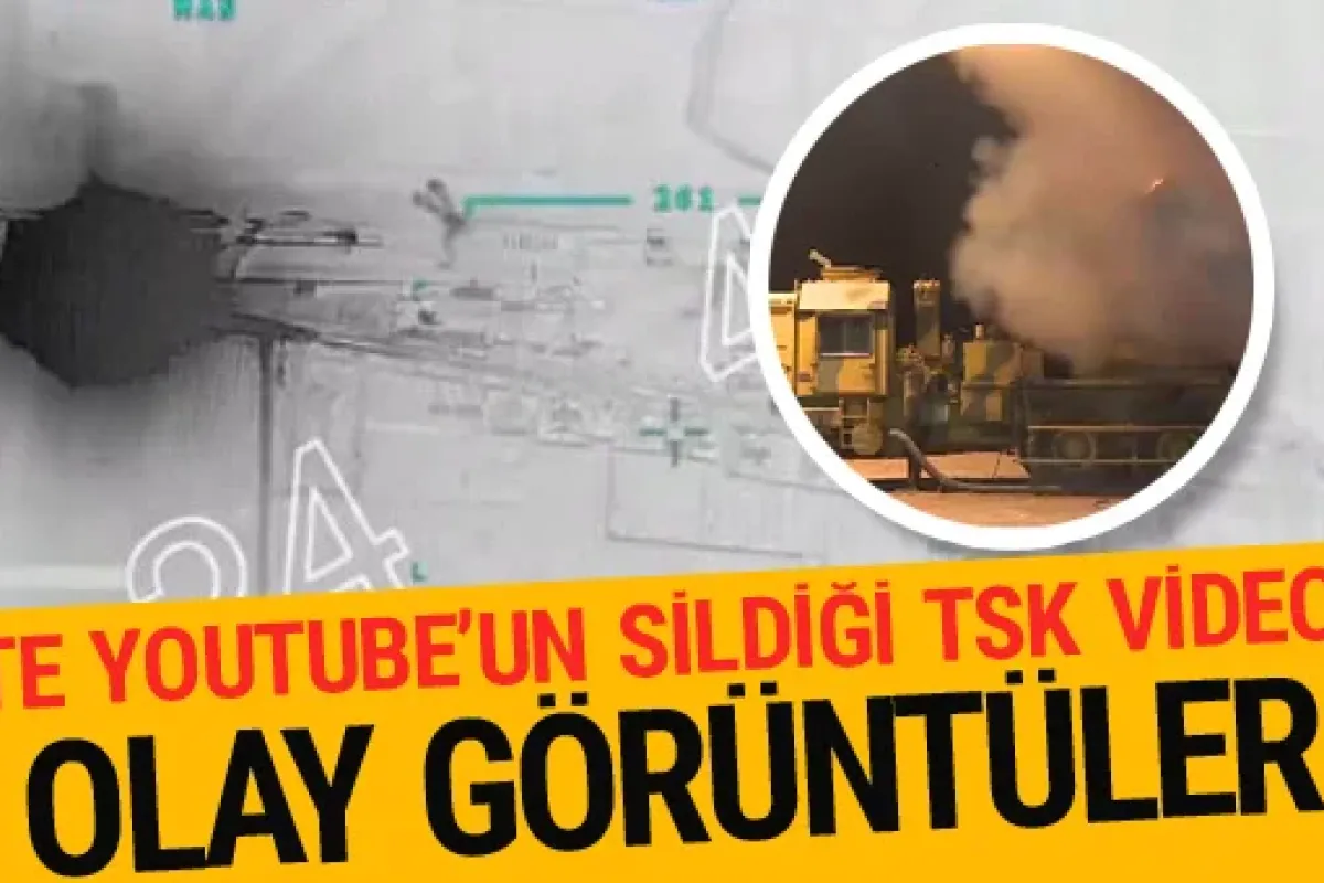 Youtube'un sildiği TSK videosu olay görüntüler