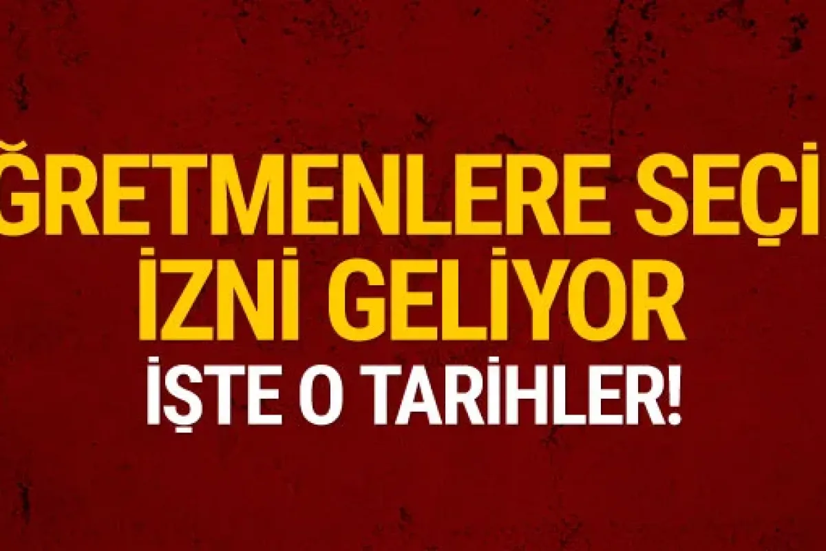 Öğretmenlere idari izin müjdesi
