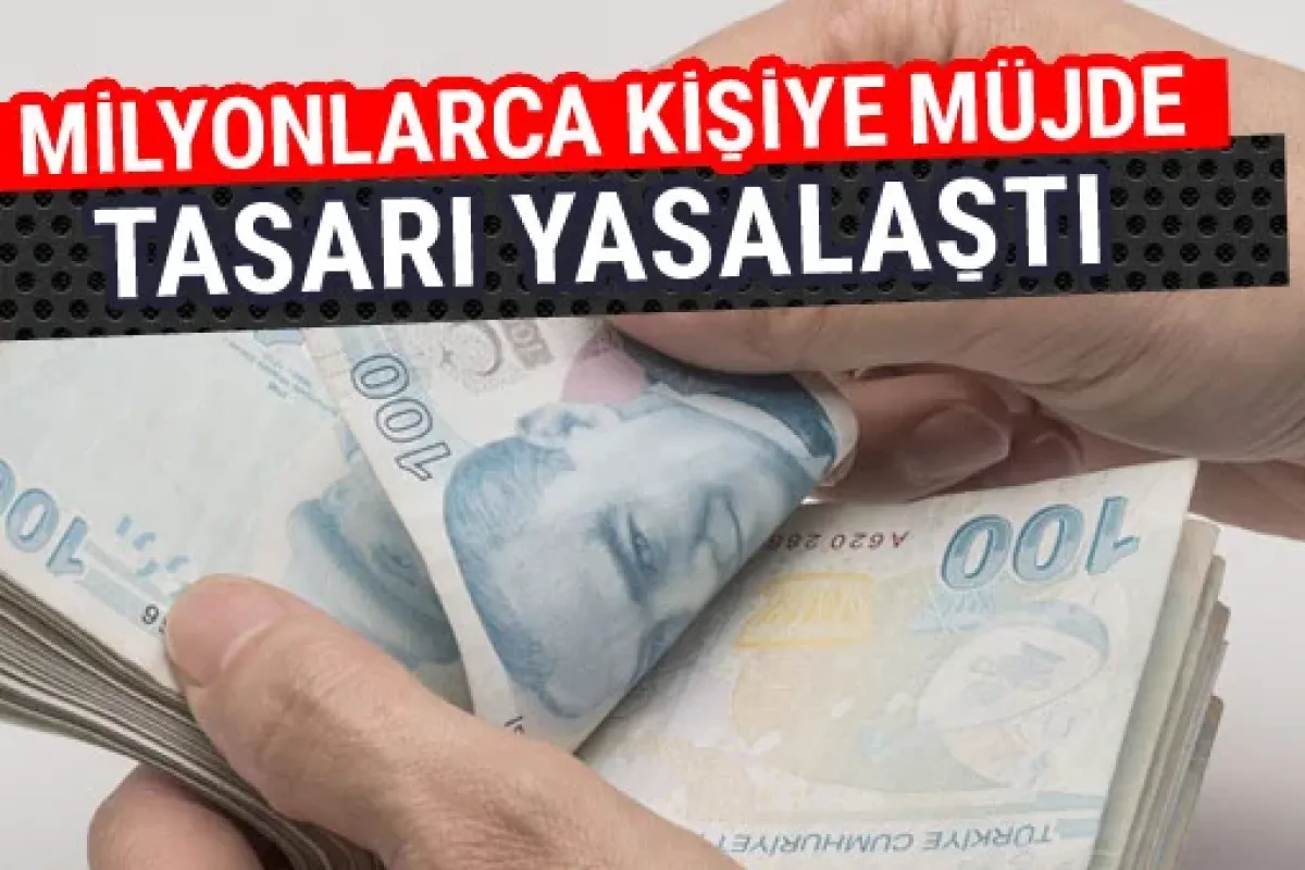 Milyonların beklediği tasarı yasalaştı