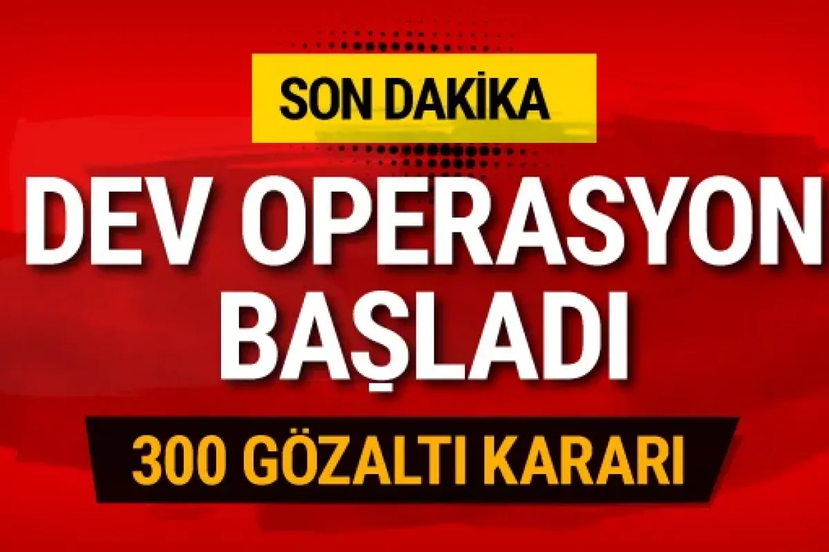 TSK'da FETÖ operasyonu! 300 kişi hakkında gözaltı kararı