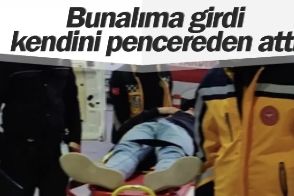Bunalıma girdi kendini pencereden attı