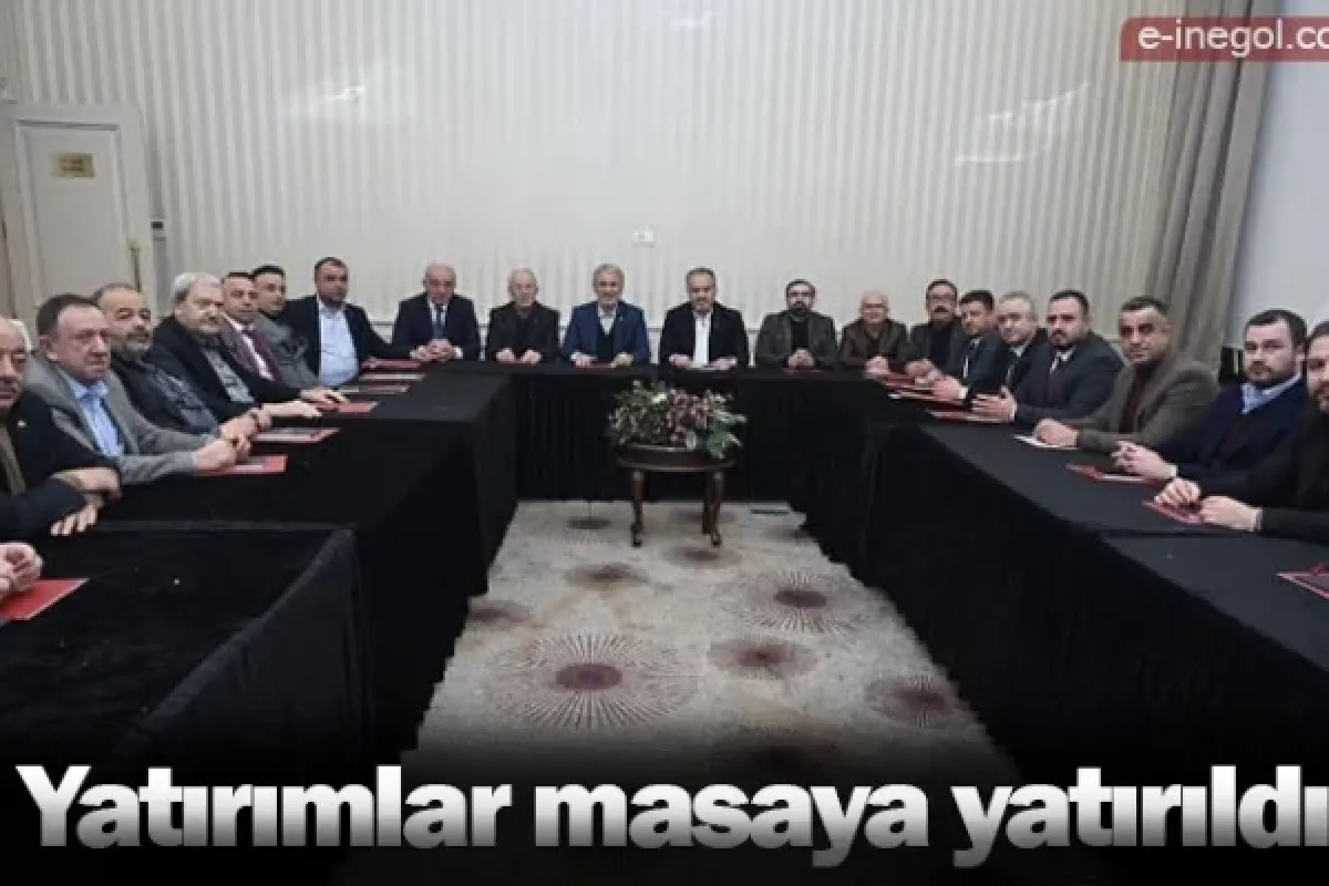 Yatırımlar Masaya Yatırıldı