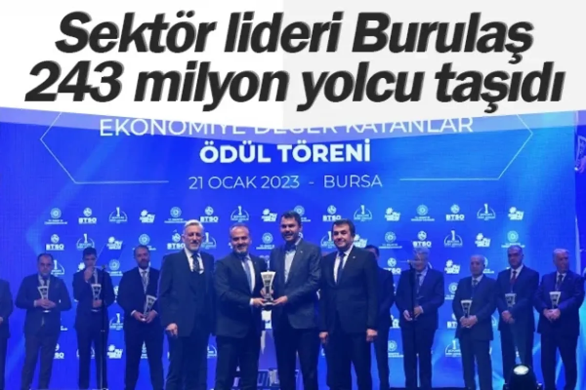 Sektör lideri Burulaş, 243 milyon yolcu taşıdı